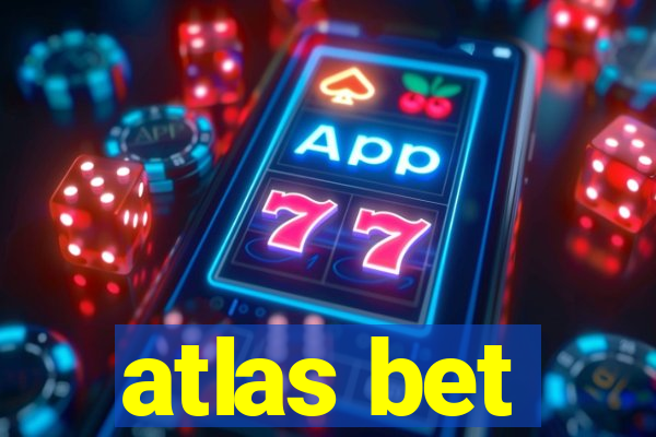 atlas bet